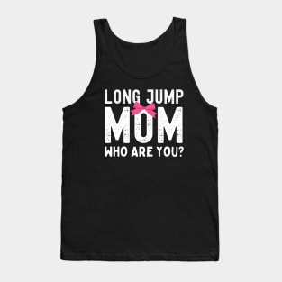 Long Jump Mom Tank Top